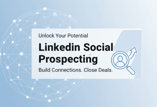 Social Prospecting for LinkedIn